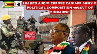 Leaked Audio Expose MnangagwaZanuPF Army amp political composition yeGovt of Zimbabwe naJeff Judah🔥🇿🇼 [upl. by Cnut830]