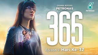 PETRONAS CNY 2022 ‘366’ Hari Ke32  Episode 1 [upl. by Anaerda]