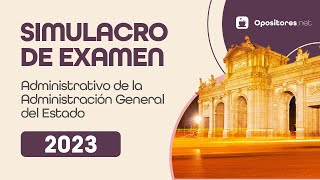 Simulacro de Examen 2023 📖  C1 Administrativo de la Administración General del Estado [upl. by Bultman]