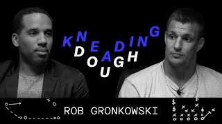 Rob Gronkowski Scores with Investments  KNEADING DOUGH [upl. by Rehtaef664]