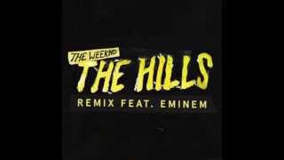 The Weeknd  The Hills Remix ft Eminem Radio Edit CLEAN Lyrics in Description [upl. by Rabush]