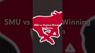 SMU vs Virginia Winning Prediction httpsyoutubeODmU5N2zeKQsieOHwe3hlkLa5Yjg4 [upl. by Aynom478]