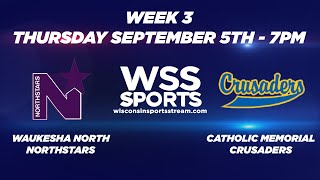 Waukesha North Northstars vs Catholic Memorial Crusaders [upl. by Lladnor999]