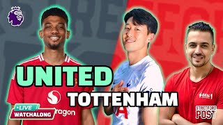 MAN UNITED VS TOTTENHAM  PREMIER LEAGUE  LIVE WATCHALONG [upl. by Ralfston]