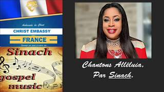 SINACH quotChante Alleluiaquot [upl. by Yregerg280]