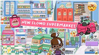 Toca Life World  NEW SLOMO SUPERMARKET FULL DESIGN  TOCA BOCA UPDATE [upl. by Norreg]