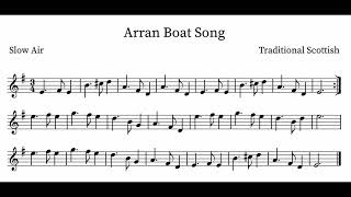 Arran Boat Song Scottish TuneSheet Music PlayAlong [upl. by Vinna]