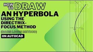 How to Draw a Hyperbola Using the Directrix Focus Method in AutoCAD  StepbyStep Tutorial [upl. by Patman411]