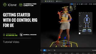 Getting Started with CC Control Rig for UE  Unreal Control Rig Plugin Tutorial [upl. by Alvina557]