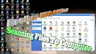Brother MFC6490cw scanner on WindowsXP Proffesional OS scanning to computer [upl. by Mckenzie]