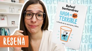 Reseña  Resumen Nada Es Tan Terrible  Libros Para Cambiar de Vida [upl. by Gnaoh]