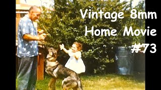 Vintage 8mm Home Movie 73 California in 60 [upl. by Lennahc532]