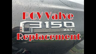 2016 Ford F150 27 PCV Replacement [upl. by Ahsoik693]