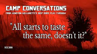 quotAll starts to taste the same doesnt itquot Karen MaryBeth  Camp Conversations RDRII [upl. by Dierdre]