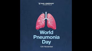 World Pneumonia Day  KIMSKingsway Hospitals [upl. by Jaquiss409]