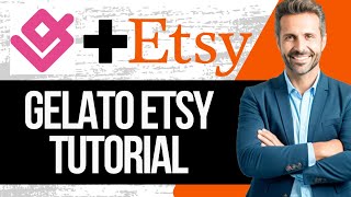 Gelato Etsy Tutorial  How to Sell Print on Demand Products [upl. by Esaj949]