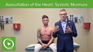 Auscultation of the Heart Systolic Murmurs  Physical Examination [upl. by Lectra]