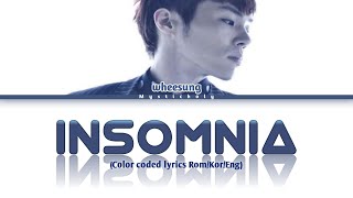 Wheesung — Insomnia Color coded Lyrics RomHanEng [upl. by Teodora]