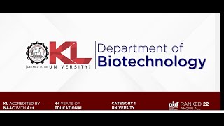 Biotechnology KL University Andhra Pradesh [upl. by Nikolaus]