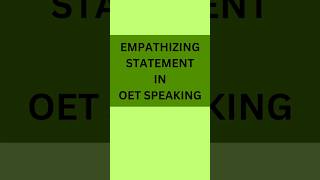 Empathetic phrases in oet speakingEmpathyOetyoutube shortsshortsviral shorts [upl. by Elena128]