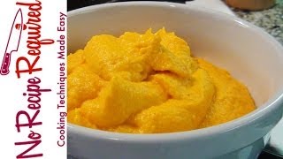 Carrot Puree Perfect Mashed Potato Substitute  NoRecipeRequiredcom [upl. by Naiva863]