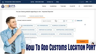 How To Add Customs Location Ports In New Icegate Website [upl. by Hepsoj792]