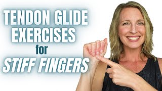 Tendon Glide Exercises for Finger Stiffness 3 Minute Real Time Routine [upl. by Ilyssa]