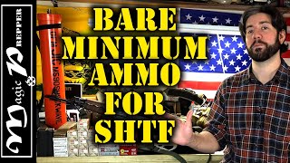 Whats The Minimum Amount Of Ammo You Need For SHTF  Shortage 2021 [upl. by Trimmer]