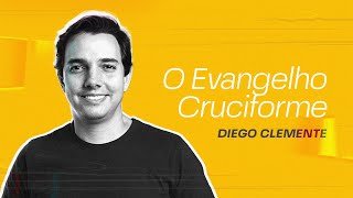 quotO evangelho cruciformequot  Diego Clemente [upl. by Anilet]