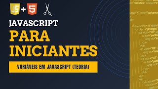 🚀 Descomplicando Variáveis no JavaScript em Minutos [upl. by Isabella]