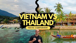 VIETNAM VS THAILAND 2024 Which should YOU travel to [upl. by Ahsasal]