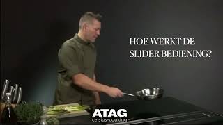 Hoe werkt de slider bediening op de inductiekookplaat  ATAG [upl. by Niels]