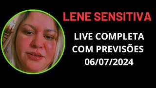 LENE SENSITIVA LIVE COMPLETA COM PREVISÕES 06072024 lenesensitiva previsões sensitiva vidente [upl. by Nicoline]