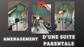 quotAménagement d’une Suite Parentale  Idées et Astuces pour un Espace Confortablequot ep9 renovation [upl. by Nosrac255]