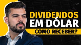 4 Ativos que pagam Dividendos em Dólar BDRs ou ETFs  Dividendos com Victor Barbosa [upl. by Nivag]