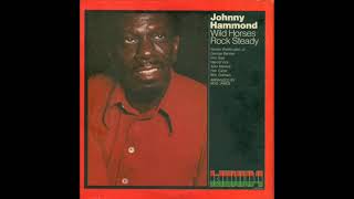 Johnny Hammond – Rock Steady [upl. by Seldan]