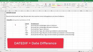 Excel DATEDIF Formel  Datumsunterschied berechnen Alter Geburtsdatum Datumsdifferenzen [upl. by Asante126]