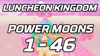 Super Mario Odyssey Luncheon Kingdom Power Moons 1  46 Guide [upl. by Kirsten]