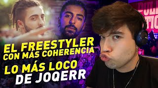 ¿EL FREESTYLER MÁS COHERENTE DEL MUNDO SIMPLEMENTE JOQQER [upl. by Ardath]