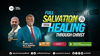 Day 2  Full Salvation and total Healing  GCK [upl. by Gilchrist]