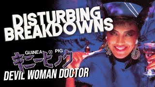 𝙂𝙐𝙄𝙉𝙀𝘼 𝙋𝙄𝙂 𝘿𝙀𝙑𝙄𝙇 𝙒𝙊𝙈𝘼𝙉 𝘿𝙊𝘾𝙏𝙊𝙍 1990  DISTURBING BREAKDOWN [upl. by Naes]