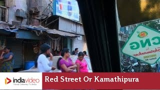 Red Street or Kamathipura  Mumbai [upl. by Petromilli]