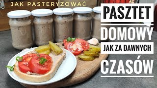 PRZEPIS NA PASZTET DO SŁOIKÓW PASZTET DOMOWY JAK ZA DAWNYCH CZASÓW WĘDLINY DOMOWE  wwwKasiain [upl. by Nixon]