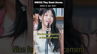 NMIXX Tiny Desk Korea  Vocal Highlights DASH See that [upl. by Magas]