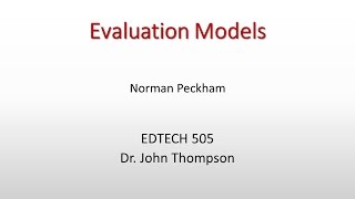 Evaluation Models Overview [upl. by Ammamaria]