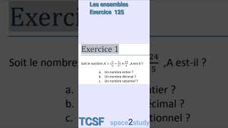 Exercice 125 Les ensembles TCSF Maths [upl. by Paderna962]