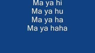 Ma Ya Hi English lyrics [upl. by Ruth]