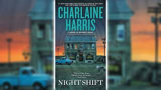 Night Shift by Charlaine Harris ☕📚 Cozy Mysteries Audiobook [upl. by Groveman899]