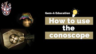 GemA education How to use the conoscope [upl. by Idisahc613]