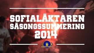 Sofialäktaren 2014  Säsongssummering [upl. by Lawan]